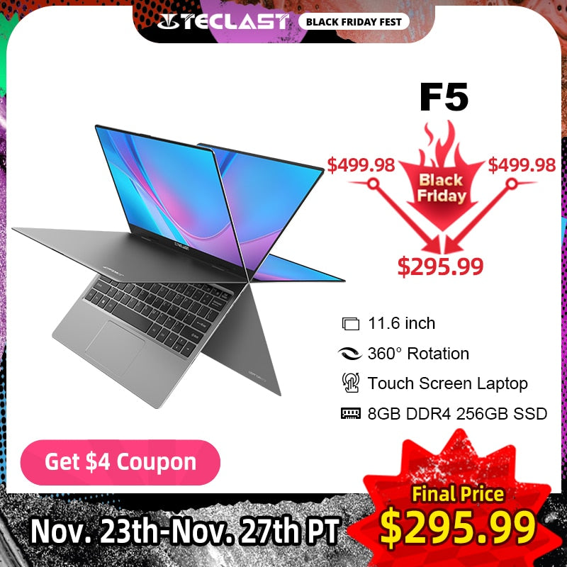 Teclast F5 11.6 inch Touch Screen Laptop 8GB DDR4 256GB SSD Windows 10 Notebook Intel N4100 1920x1080 IPS 360° Computer Type-C Teclast F5 11.6 inch Touch Screen Laptop 8GB DDR4 256GB SSD Windows 10 Notebook Intel N4100 1920x1080 IPS 360° Computer Type-C